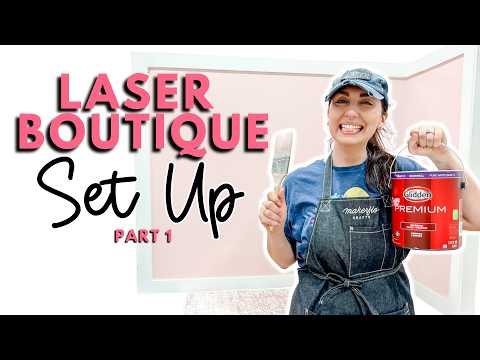 Laser Boutique Set Up Ideas