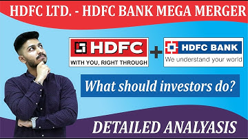 HDFC Ltd HDFC Bank Merger | PROs & CONs | Detailed Analysis