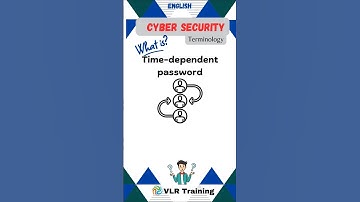 What is Time dependent password ?cyber security terminology #cybersecurity #vlrtraining #education