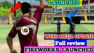 🔥Wcc2 New Mega Update Lauched Full Review | Wcc2 Firework Features Amazing Features