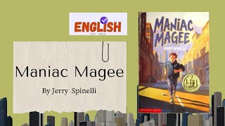 Maniac Magee By Jerry Spinelli Themes Of Race, Friendship, And Belonging Book Summary & Ysis