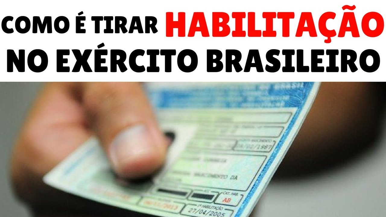 Como é Tirar Habilitação No Quartel - Exército Brasileiro 