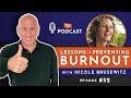 53 lessons on preventing burnout  with nicole brusewitz  the keynote curators podcast