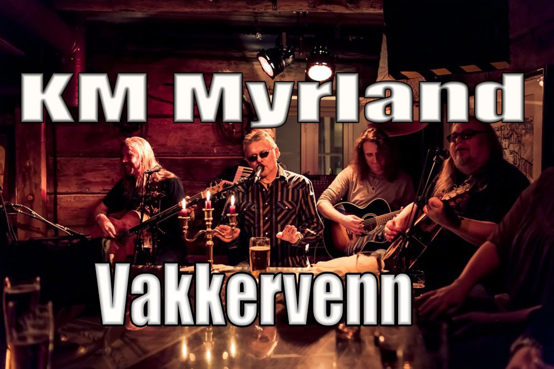 Km Myrland Songs Km Myrland Songs