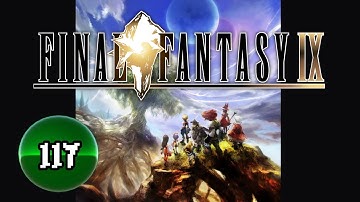 Final Fantasy IX [Swanstation] -- PART 117 -- Final Sidequests