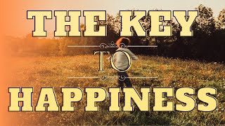 Unlocking the Secret to Lasting Happiness