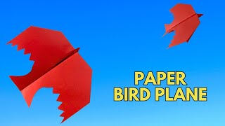 How To Make Paper Bird Plane - Easy Paper Plane Which Flies Like A Bird