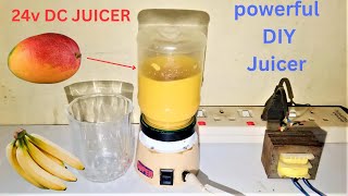 This is Amazing!! How to mak a 24V DC Juicer to Blend Fruits. DIY Juicer at Home.