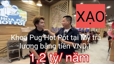 Khoa pug hot pot đánh giá