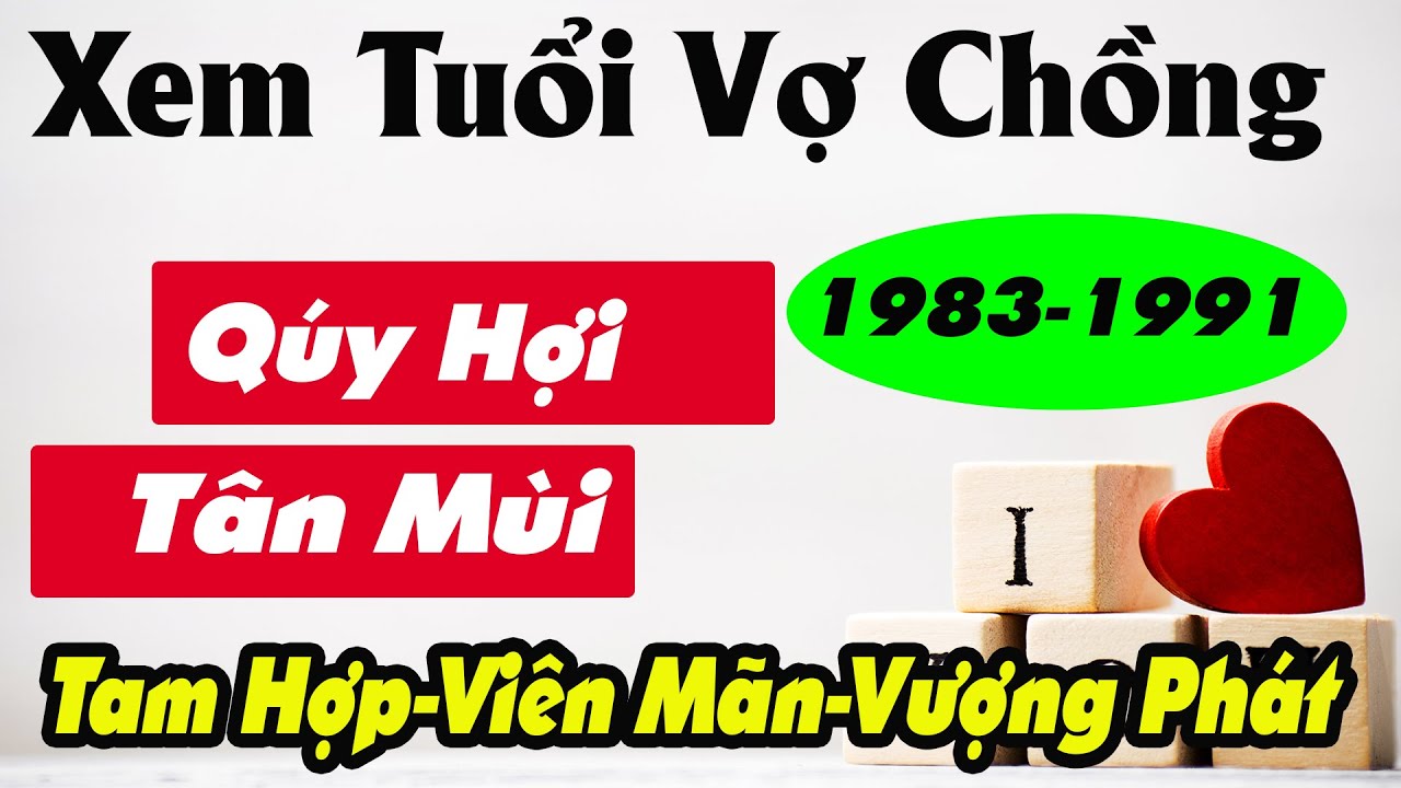 (Самая точная) Проверьте, совместимы ли возраст мужа Куай Хой 1983 и возраст жены Тан Муй 1991 | ...