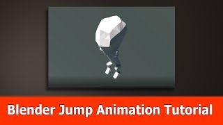 Blender Jump Animation Tutorial