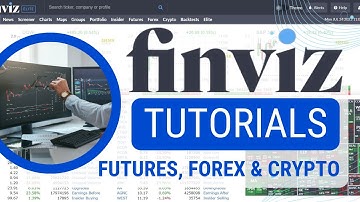 How to use Finviz Futures, Forex & Crypto - Finviz.com Tutorial