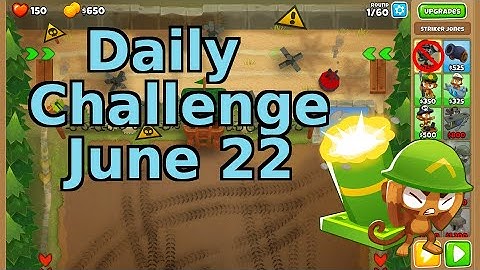 Bloons TD 6 Daily Challenge | Time For War | No Hero No MK No Powers | June 22 2022