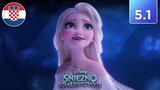 [5.1 CROATIAN/HRVATSKI] | Frozen 2 - Show Yourself