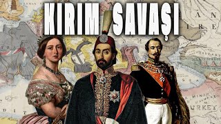 Kırım Savaşı 1853-1856 Osmanlı-Rus Savaşları