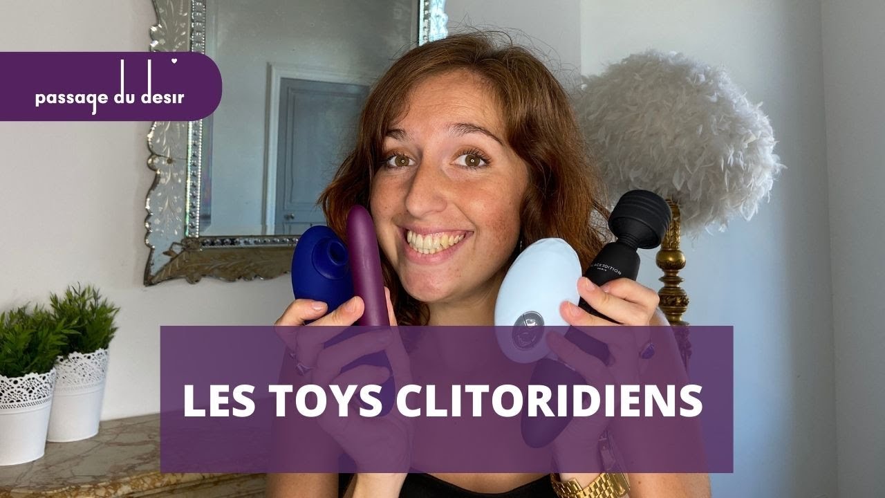 QUEL TOY CLITORIDIEN CHOISIR ?