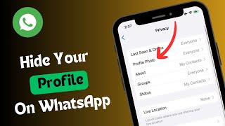 How To Hide WhatsApp Profile Picture On iPhone