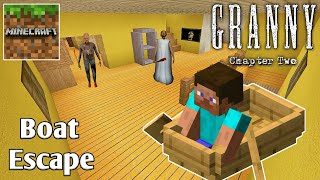 Granny Chapter 2 Boat Escape in Minecraft | By-Aditya Raj