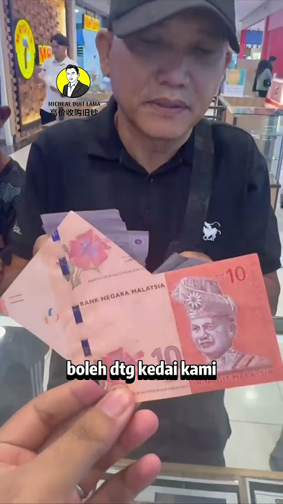 rm10 tukar rm2000 di micheal duit lama #michealduitlama #johor #wanglama
