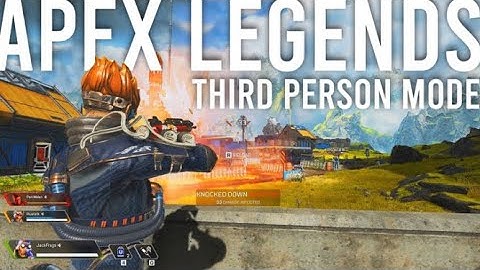 how to go third person season 9 (Apex Legends)
