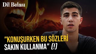 Konuşurken Bu Sözleri Sakın Kullanma - Dil Belası Yusuf Gürbüz