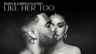 Mario & Sabrina Claudio  Like Her Too  Remix  ( Visualizer )