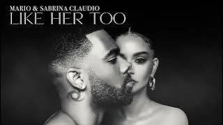 Mario & Sabrina Claudio - Like Her Too - Remix  ( Visualizer )