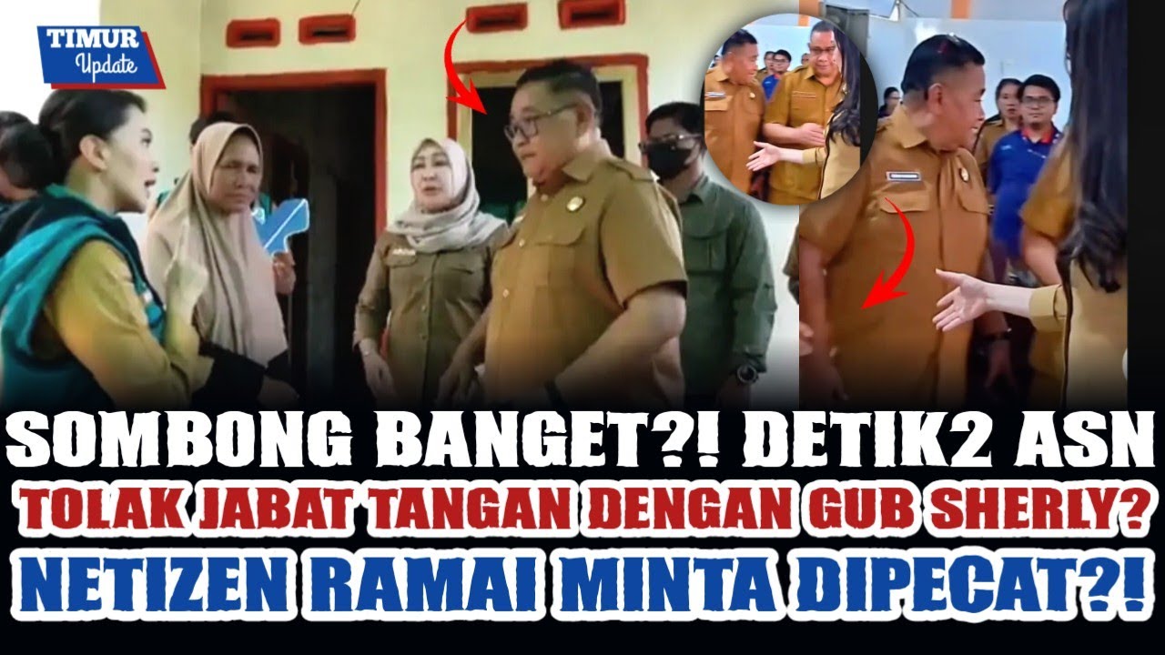 NIR ADAB! NETIZEN BONGK4R SOSOK ASN YG TOLAK SALAMAN DG GUB SHERLY? TERNYATA VIDIONYA PERNAH GINI?