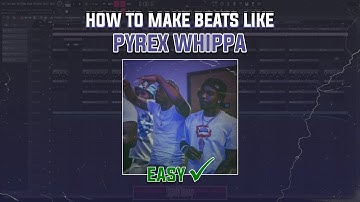 HOW TO MAKE A REAL PYREX WHIPPA TYPE BEAT (FL Studio Beginner Tutorial)