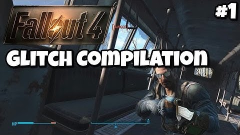 Fallout 4 Glitch Compilation #1