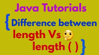 #17 Difference between length Vs length ( ) - in Java in tamil | Very easiest way to learn.