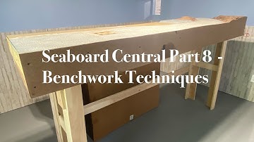 Seaboard Central Part 8 - Benchwork Techniques