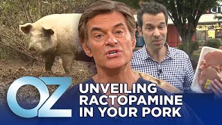 Ractopamine: The Hidden Additive In Your Pork Explained | Dr. Oz