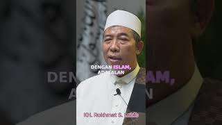 Islam Kunci Kemuliaan Bangsa