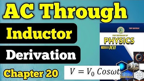 AC Through Inductor chapter 20 AC Current class 12 new physics book | Inductor and AC Current