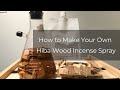 How to Make Your Own Natural Incense Spray from Hiba Wood｜青森ヒバスプレーの作り方