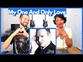 STING &quot;MY ONE AND ONLY LOVE&quot; (reaction)