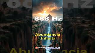 💰 Frecuencia 888: Activa la Abundancia Infinita en Segundos#888Hz #Abundancia #Riqueza  #Dinero