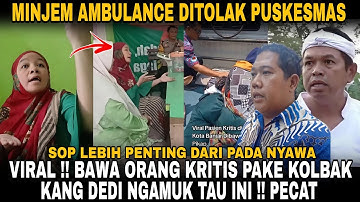 KDM NGAMUK LANGSUNG PECAT !! BAWA ORANG KRITIS PAKAI KOLBAK !! DITOLAK PUSKESMAS PAKAI AMBULANCE !! 