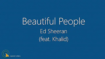 Ed Sheeran - Beautiful People (feat. Khalid) [Official Video] (Lyrics) 2019