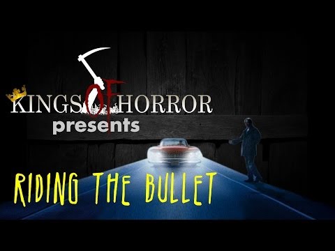 Kings of Horror Ep. 28 - RIDING THE BULLET (2004)