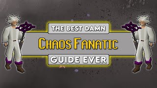 OSRS Chaos Fanatic Guide [2021]