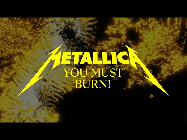 Metallica: You Must Burn! (Official Music Video)