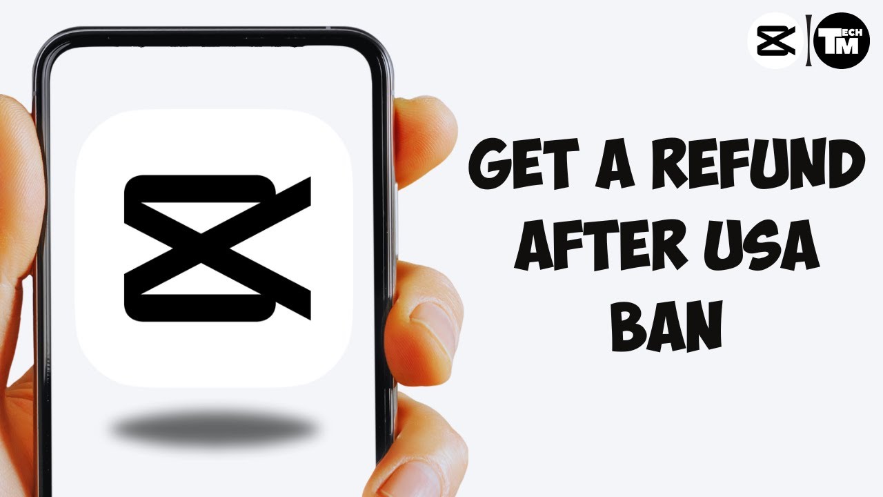 How To Get a Refund On Capcut After USA Ban - Cancel CapCut ...