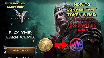 LEGEND OF YMIR - HOW TO CONVERT YMT TO WEMIX 