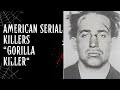 Earle nelson life story the serial killer  true crime documentary  tragic echoes