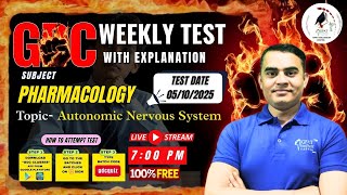 GDC Weekly Test | PHARMACOLOGY- Autonomic Nervous System | Detail Explanation #ans