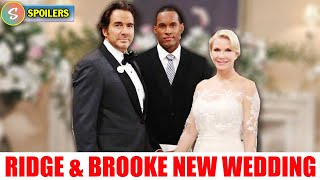 Ridge and Brooke's new wedding, Taylor left town in tears | Bold and the Beautiful Spoilers