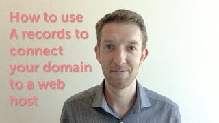 How to use A records to connect your domain to a web host