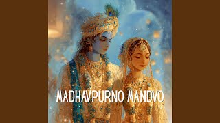 Madhavpurno Mandvo